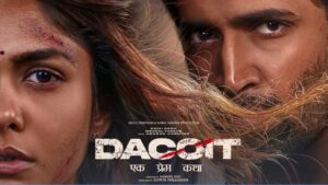‘डकैत: एक प्रेम कथा’ की रिलीज डेट बदली, अब 10 अप्रैल को सिनेमाघरों में दस्तक देगी फिल्म
